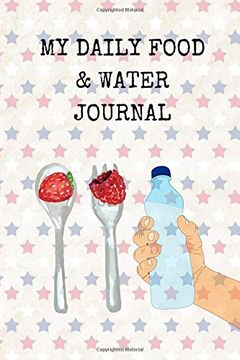 portada My Daily Food and Water Journal 