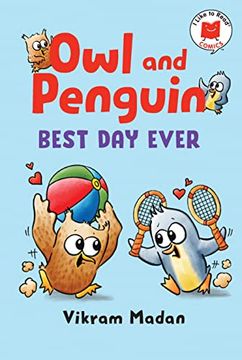 portada Owl and Penguin: Best day Ever (i Like to Read Comics) (en Inglés)