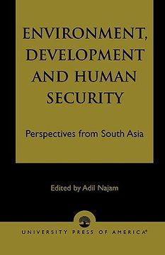 portada environment, development and human security: perspectives from south asia