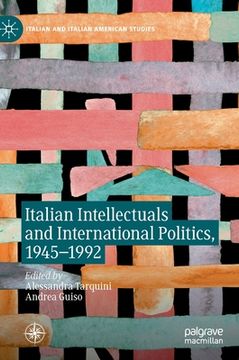portada Italian Intellectuals and International Politics, 1945-1992