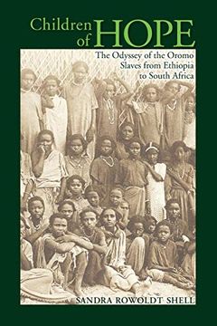 portada Children of Hope: The Odyssey of the Oromo Slaves From Ethiopia to South Africa 