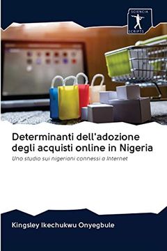 portada Determinanti Dell'adozione Degli Acquisti Online in Nigeria (en Italiano)