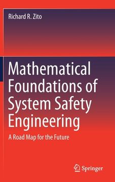 portada Mathematical Foundations of System Safety Engineering: A Road Map for the Future