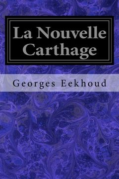 portada La Nouvelle Carthage (French Edition)
