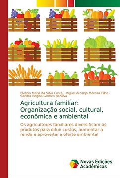 portada Agricultura Familiar: Organização Social, Cultural, Econômica e Ambiental