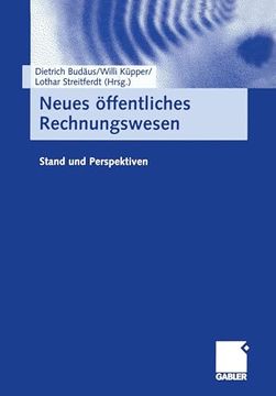 portada Neues Öffentliches Rechnungswesen: Stand und Perspektiven (in German)
