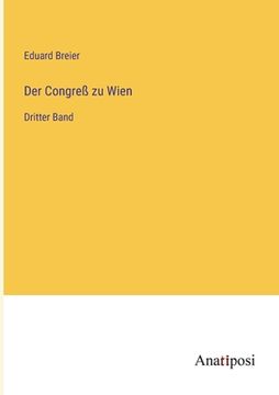 portada Der Congreß zu Wien: Dritter Band (en Alemán)
