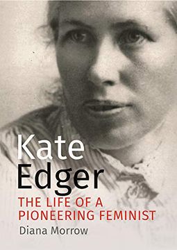 portada Kate Edger: The Life of a Pioneering Feminist (en Inglés)