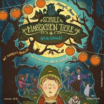 portada Die Schule der Magischen Tiere 14: Ach du Schreck! 2 cds (en Alemán)