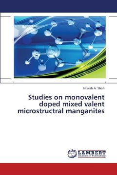 portada Studies on Monovalent Doped Mixed Valent Microstructral Manganites