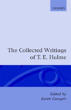 portada the collected writings of t. e. hulme (en Inglés)
