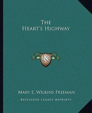 portada the heart's highway (en Inglés)