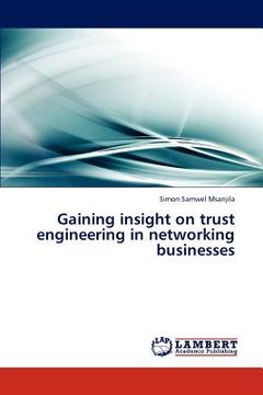 portada gaining insight on trust engineering in networking businesses (en Inglés)