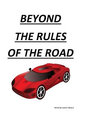 portada Beyond The Rules Of The Road (en Inglés)
