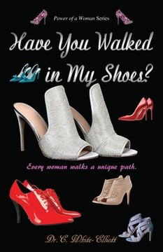 portada Have You Walked in My Shoes? (en Inglés)