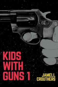 portada Kids With Guns 1 (en Inglés)