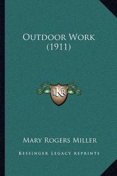 portada outdoor work (1911) (en Inglés)