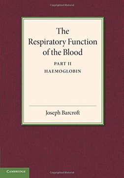 portada The Respiratory Function of the Blood, Part 2, Haemoglobin (en Inglés)