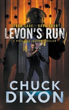 portada Levon's Run: A Vigilante Justice Thriller (en Inglés)
