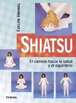 Metodo shiatsu hot sale