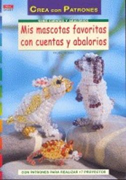 portada Mis Mascotas Favoritas Con Cuentas Y Abalorios (Serie Cuentas Y Abalorios)