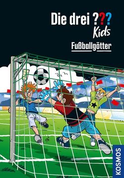 portada Die Drei? Kids, 42, Fußballgötter (Drei Fragezeichen) (in German)