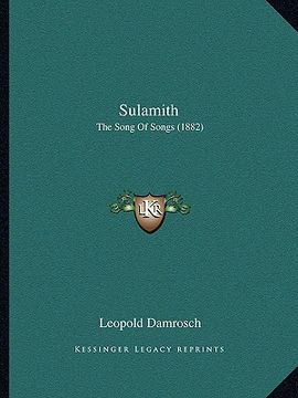portada sulamith: the song of songs (1882) (en Inglés)
