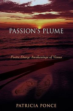 portada passion's plume: poetic diary: awakenings of venus (en Inglés)