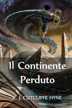 portada Il Continente Perduto: The Lost Continent, Italian Edition (in Italian)