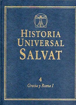portada Historia Universal Salvat (Volumen 4). Grecia y Roma (i)