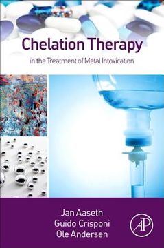 portada Chelation Therapy in the Treatment of Metal Intoxication (en Inglés)