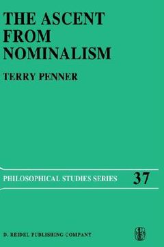 portada the ascent from nominalism: some existence arguments in plato s middle dialogues (in English)