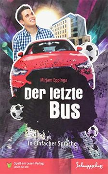 portada Der Letzte Bus: In Einfacher Sprache (en Alemán)