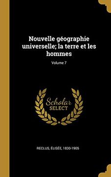 portada Nouvelle Géographie Universelle; La Terre Et Les Hommes; Volume 7 (in French)