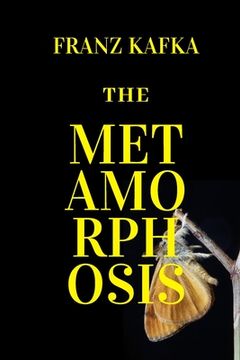 portada The Metamorphosis: New Edition - The Metamorphosis by Franz Kafka (in English)