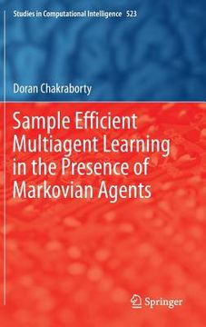 portada Sample Efficient Multiagent Learning in the Presence of Markovian Agents