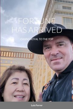portada Fortune Has Arrived: Casino Royal to the Top