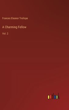 portada A Charming Fellow: Vol. 2 (en Inglés)