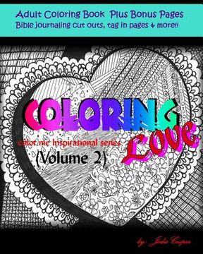 portada Coloring Love: Color me Inspirational Volume 2 (en Inglés)