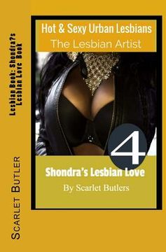 portada Lesbian Book: Shondra's Lesbian Love Book: Hot and Sexy Urban Lesbians (en Inglés)