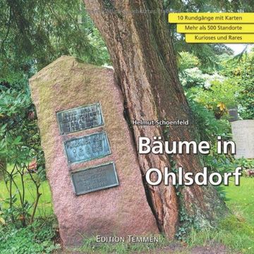 portada Bäume in Ohlsdorf: Von Gurken-Magnolien, Tränen-Kiefern und Scheinzypressen (in German)
