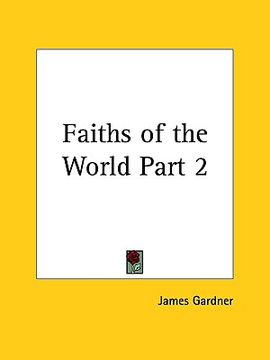 portada faiths of the world part 2 (en Inglés)