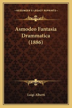 portada Asmodeo Fantasia Drammatica (1886) (en Italiano)