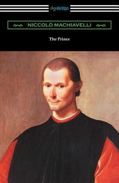 portada The Prince (Translated by Ninian Hill Thomson with an Introduction by Henry Cust) (en Inglés)