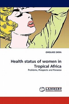 portada health status of women in tropical africa (en Inglés)