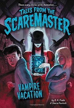 portada Vampire Vacation (Tales From the Scaremaster) (en Inglés)