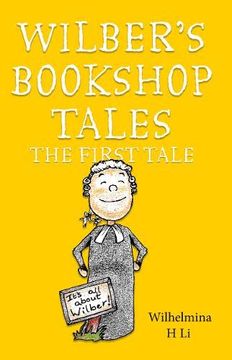 portada Wilber’S Bookshop Tales: The First Tale (en Inglés)