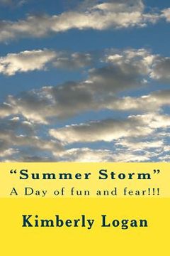 portada "Summer Storm": A Day of fun and fear!!! (en Inglés)