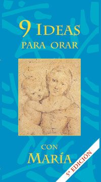 portada 9 Ideas Para Orar con María (in Spanish)