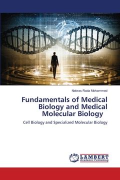portada Fundamentals of Medical Biology and Medical Molecular Biology (en Inglés)